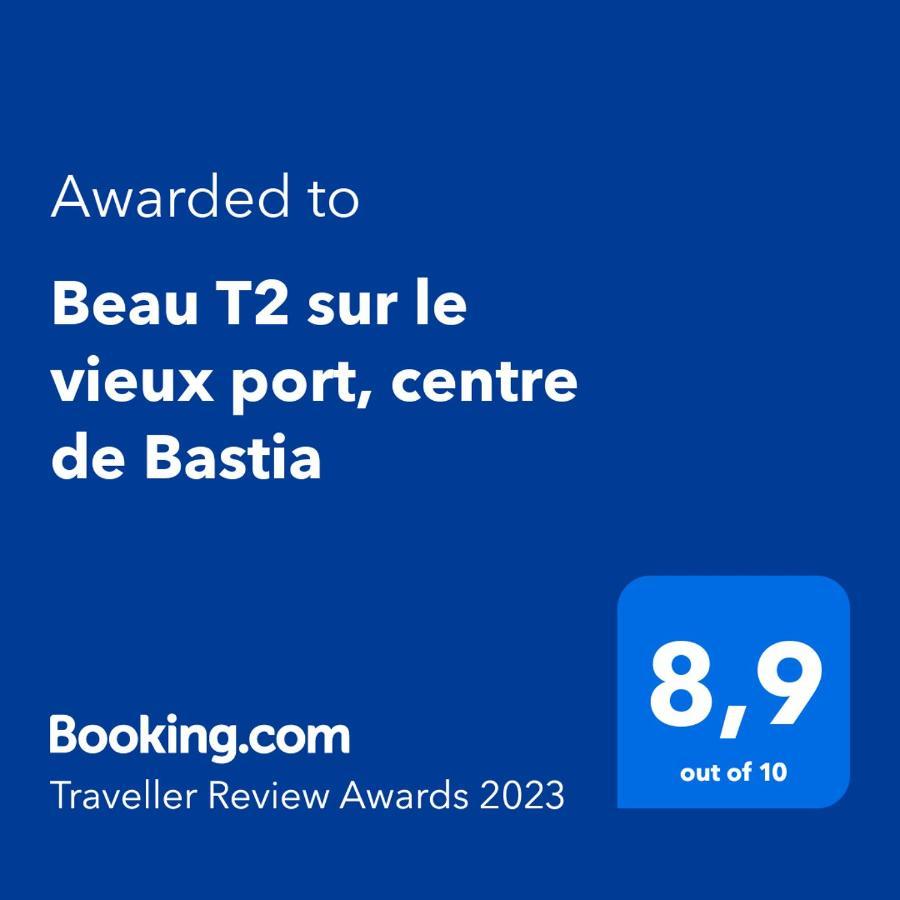 Beau T2 Sur Le Vieux Port, Centre De Bastia Apartment Bastia  Luaran gambar